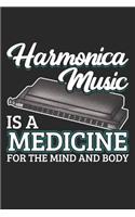 Harmonica Music Is A Medicine For The Mind And Body