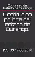 Costitución Politica del Estado de Durango.