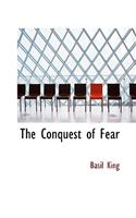 The Conquest of Fear: (English)