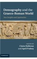 Demography and the Graeco-Roman World