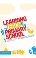 Learning to Teach in the Primary School