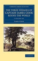 Three Voyages of Captain James Cook Round the World 7 Volume Set