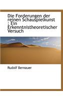 Die Forderungen Der Reinen Schauspielkunst