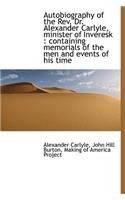 Autobiography of the REV. Dr. Alexander Carlyle, Minister of Inveresk