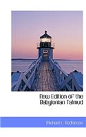 New Edition of the Babylonian Talmud: (English)