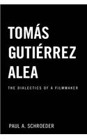 Tomas Gutierrez Alea