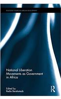 National Liberation Movements as Government in Africa