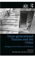 Trans-generational Trauma and the Other