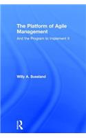 The Platform of Agile Management