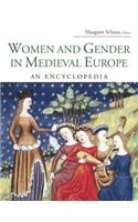 Women and Gender in Medieval Europe