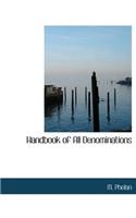 Handbook of All Denominations