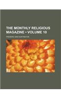 The Monthly Religious Magazine (Volume 10): (English)
