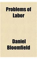 Problems of Labor