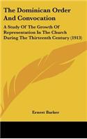 The Dominican Order and Convocation