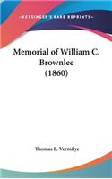 Memorial of William C. Brownlee (1860)