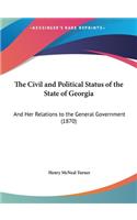 Civil and Political Status of the State of Georgia