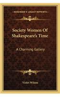 Society Women of Shakespeare's Time