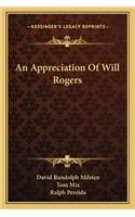 An Appreciation of Will Rogers