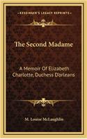 The Second Madame