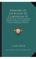 Memoirs Of Sir Roger De Clarendon V1