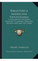 Bibliotheca Americana Vetustissima