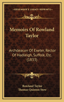 Memoirs Of Rowland Taylor
