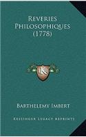 Reveries Philosophiques (1778)