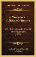 The Mosquitoes Or Culicidae Of Jamaica