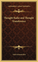 Thought Radio and Thought Transference
