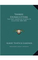 Yankee Stonecutters