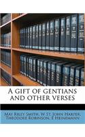 A Gift of Gentians and Other Verses