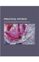 Practical Physics: (English)