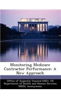 Monitoring Medicare Contractor Performance