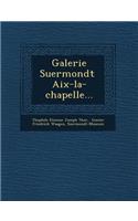 Galerie Suermondt AIX-La-Chapelle...
