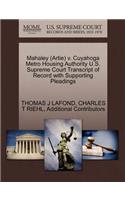 Mahaley (Artie) V. Cuyahoga Metro Housing Authority U.S. Supreme Court Transcript of Record with Supporting Pleadings