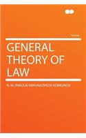 General Theory of Law