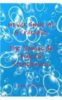 The Downie del Folk of Stonehaven. Never Smile at a Crocodile.