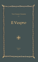 Il Vespro - Testi liturgici bizantini, 2