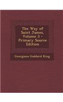 The Way of Saint James, Volume 3