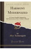Harmony Modernized