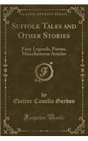 Suffolk Tales and Other Stories