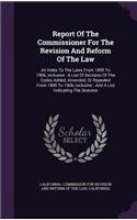 Report Of The Commissioner For The Revision And Reform Of The Law