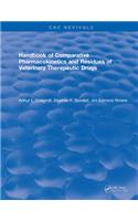 Handbook of Comparative Pharmacokinetics and Residues of Veterinary Therapeutic Drugs