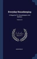 Everyday Housekeeping