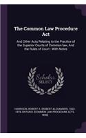 The Common Law Procedure Act