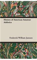 History of American Amateur Athletics
