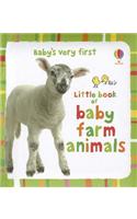 Baby's Very First Little Book of Baby Farm Animals