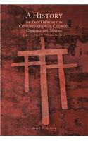 History of East Orrington Congregational Church, Orrington, Maine