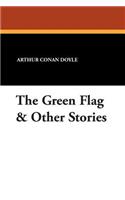 The Green Flag & Other Stories