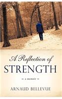 A Reflection of Strength